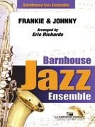 Frankie & Johnny Jazz Ensemble Partitur + Stimmen