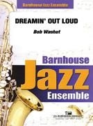 Washut, Dreamin' Out Loud Jazz Ensemble Partitur + Stimmen