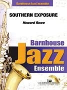 Howard Rowe, Southern Exposure Jazz Ensemble Partitur + Stimmen