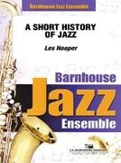 Hooper, A Short History of Jazz Jazz Ensemble Partitur + Stimmen