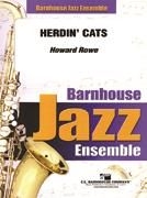 Howard Rowe, Herdin' Cats Jazz Ensemble Partitur + Stimmen