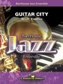 Scott Stanton, Guitar City Jazz Ensemble Partitur + Stimmen