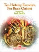 Ten Holiday Favorites for Brass Quintet Blechblserquintett Partitur + Stimmen