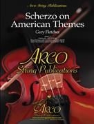 Fletcher, Scherzo on American Themes Streichorchester Partitur + Stimmen