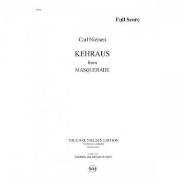 Carl Nielsen, Kehraus From Masquerade Baritone Voice, Mixed Choir [SATB] and Orchestra Klavierauszug