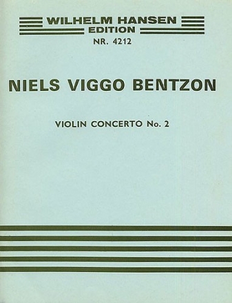 Niels Viggo Bentzon, Violin Concerto No. 2 Op. 136 Violine und Klavier Buch