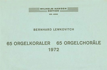 Bernhard Lewkovitch, 65 Organ Chorales Orgel Buch