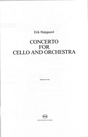 Erik Hojsgaard, Concerto For Cello and Orchestra Cello and Orchestra Partitur