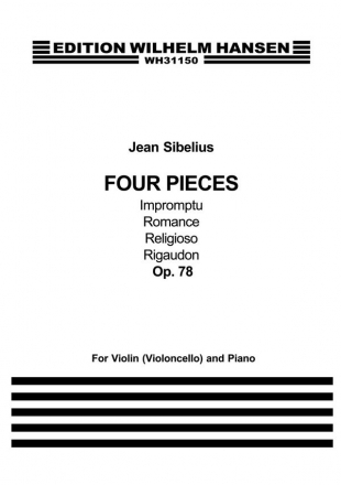 Four Pieces op.78  for violin (Violoncello) and piano