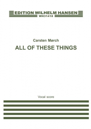 Carsten Johannes Morch, All Of These Things Unison Voice, Soprano Voice and Piano Klavierauszug