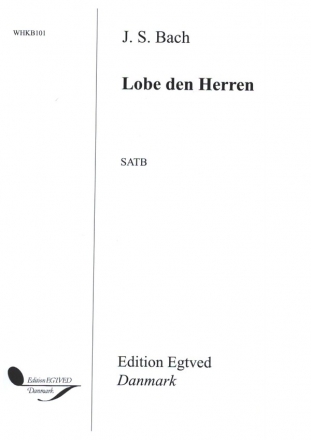 Lobe den Herren fr gem Chor, 3 Violinen und Violoncello Chorpartitur