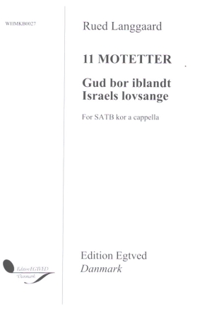 Gud Bor Iblandt Israels Lovsange for mixed choir a cappella choral score