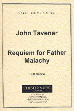 John Tavener, Requiem For Father Malachy SATB and Orchestra Partitur