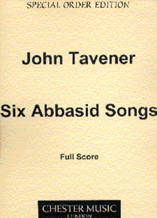 John Tavener, Six Abbasid Songs Chamber Ensemble Partitur