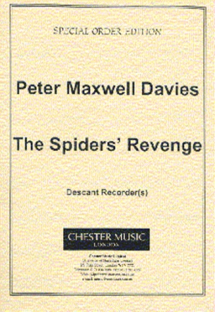 Peter Maxwell Davies, The Spiders' Revenge - Descant Recorder Recorder Stimme