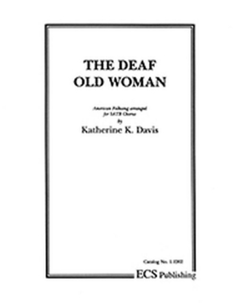 The Deaf Old Woman SATB and Piano Stimme