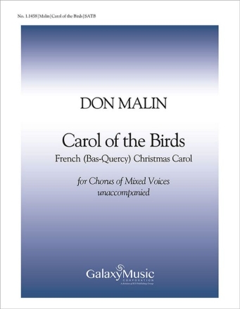 Don Malin, Carol of the Birds SATB Stimme