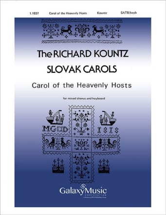 Richard Kountz, Carol of the Heavenly Hosts SATB and Keyboard Stimme