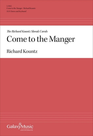 Richard Kountz, Come to the Manger SSA, Keyboard [Organ or Piano] Stimme