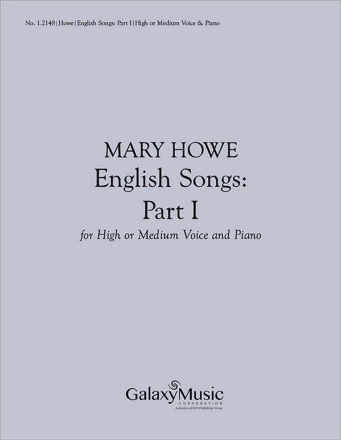 Mary Howe, English Songs, Part I High Voice or Medium Voice and Piano Buch