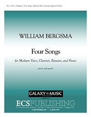 William Bergsma, Four Songs Medium Voice, Clarinet, Bassoon and Piano Buch