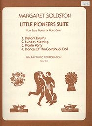 Margaret Goldston, Little Pioneers Suite Klavier Buch