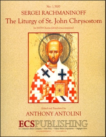 Sergei Rachmaninov, The Liturgy of St. John Chrysostom SATB divisi a Cappella Chorpartitur