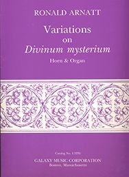 Ronald Arnatt, Variations on Divinum mysterium French Horn and Organ Buch