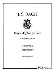 Johann Sebastian Bach, Sheep May Safely Graze SATB or SSA or SA or SAB, Organ and opt. Two Flutes Stimmen-Set