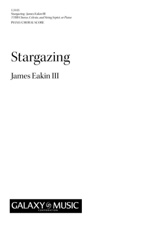 James Granville Eakin, Stargazing TTBB, Celesta, String Septet or Piano Klavierauszug