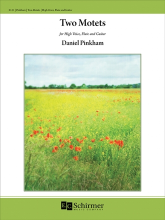 Daniel Pinkham, Two Motets Soprano or Tenor/High Voice, Flute and Guitar Buch