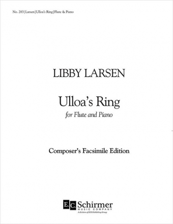 Libby Larsen, Ulloa's Ring Flte und Klavier Partitur