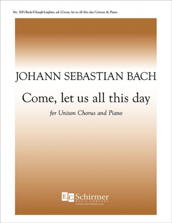 Johann Sebastian Bach, Schemelli Gasangbuch Unison Voices and Piano Stimme