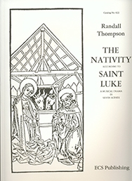 Randall Thompson, The Nativity According to St. Luke Opera Klavierauszug