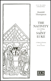 Randall Thompson, The Nativity According to St. Luke Opera Chorpartitur