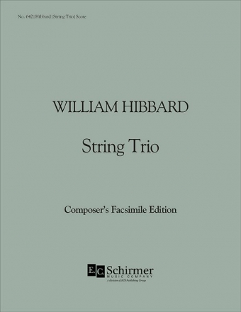 William Hibbard, String Trio String Trio Partitur