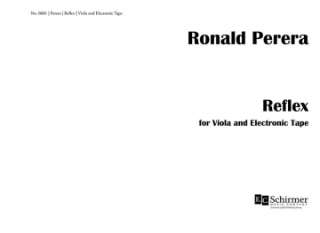 Ronald Perera, Reflex Viola and Electronic Media Partitur