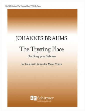 Johannes Brahms, The Trysting Place TTBB and Piano Stimme