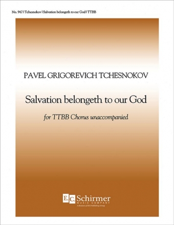 Pavel Chesnokov, Salvation Belongeth to Our God TTBB a Cappella Stimme