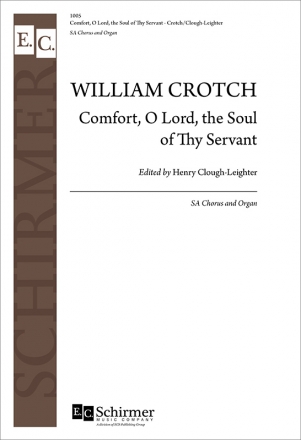 William Crotch, Comfort, O Lord Two-Part Treble Voices [SA], Keyboard [Organ or Piano] Stimme