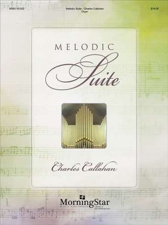 Melodic Suite for organ