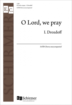 I. Drozdoff, O Lord, We Pray SATB Stimme