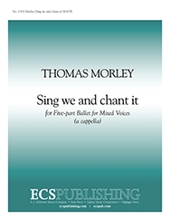 Thomas Morley, Sing We and Chant it SSATB Stimme