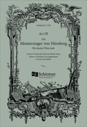 Richard Wagner, Die Meistersinger von Nurnberg SATB, Soloists and Piano Chorpartitur