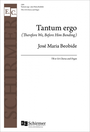 Jose Maria Beobide, Tantum ergo TB/Two-Part Treble Voices [SA or TB] and Organ Stimme