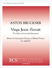 Anton Bruckner, Virga Jesse Floruit SATB Stimme