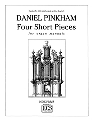 Daniel Pinkham, Four Short Pieces for Manuals Orgel Buch