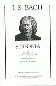 Johann Sebastian Bach_Jordan Whitelaw, Sinfonia to Cantata 156 Orgel Buch