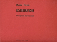 Ronald Perera, Reverberations Organ and Electronic Media Buch