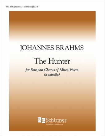 Johannes Brahms, Marienlieder: No. 4. The Hunter SATB Stimme